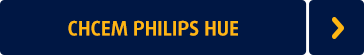 Chcem Philips HUE