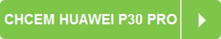 Huawei P30 Pro tlacidlo